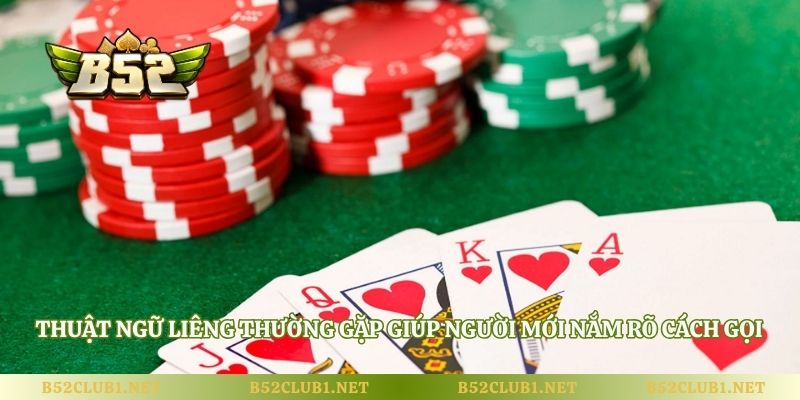 Thuật ngữ liêng thường gặp giúp người mới nắm rõ cách gọi